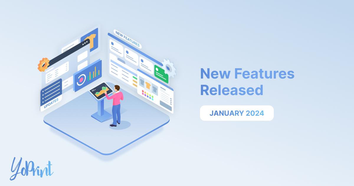 New Year, Better YoPrint: Fresh Updates & Bug Fixes